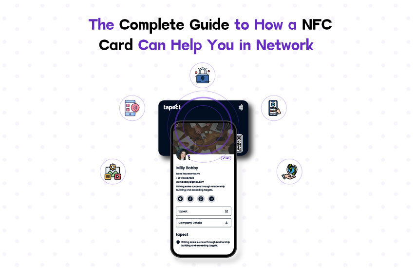 The Complete Guide to How a NFC Card Can Help You in Network